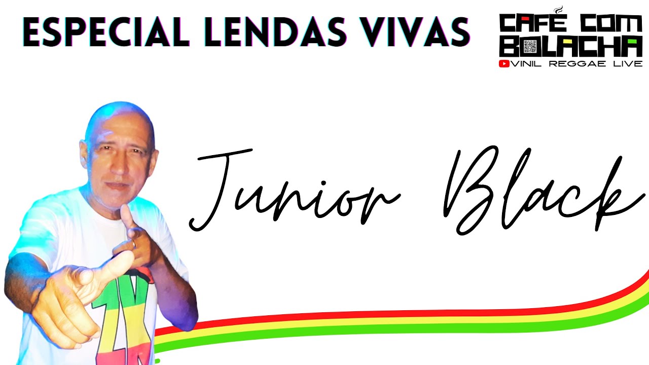 Café com Bolacha especial Lendas Vivas com  Junior Black (23.10.2020)