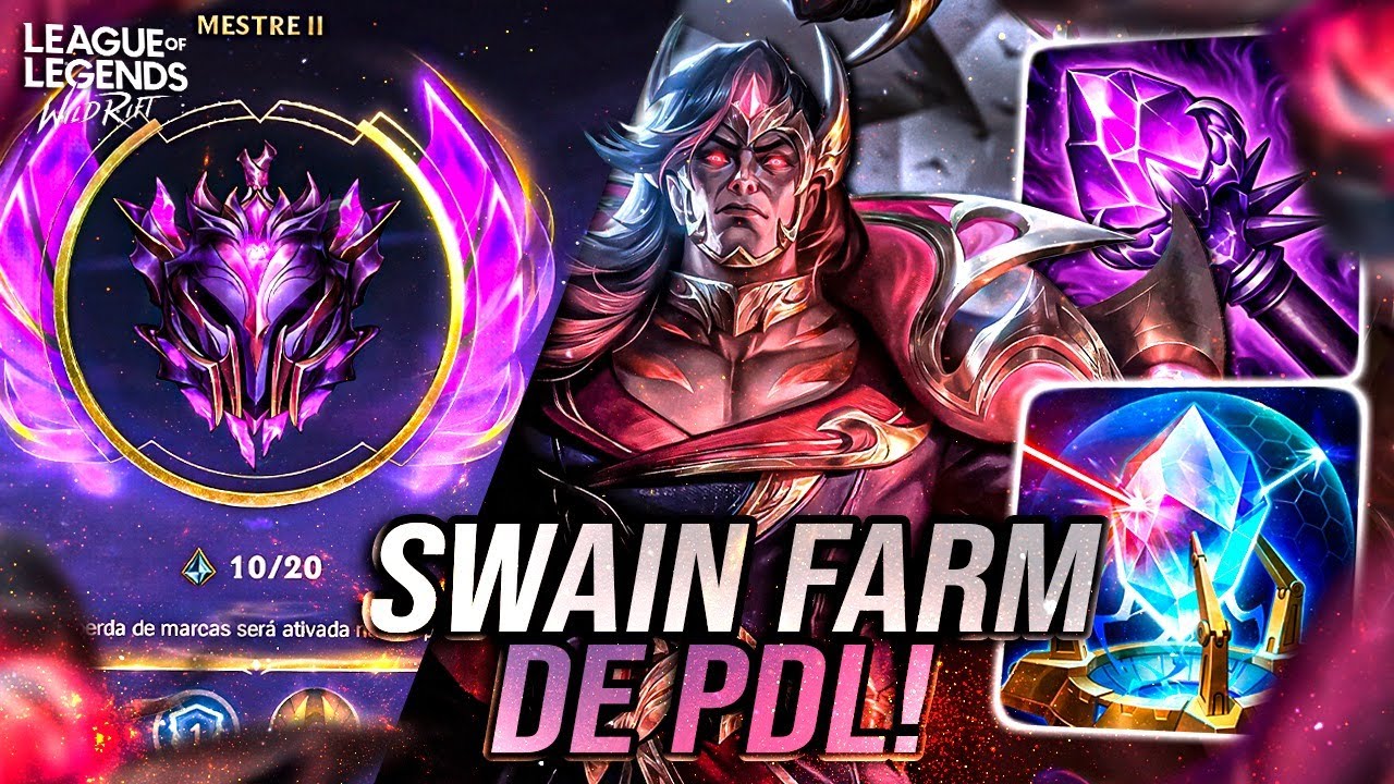 REVELEI O MEU FARM DE PDL! SWAIN ESTA MUITO BROKEN PRA SUBIR! | LoL Wild Rift
