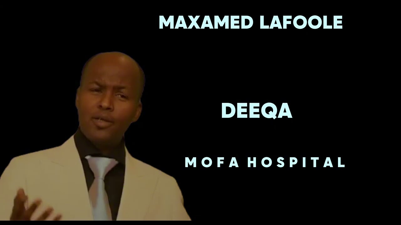 Maxamed lafoole - deeqa 