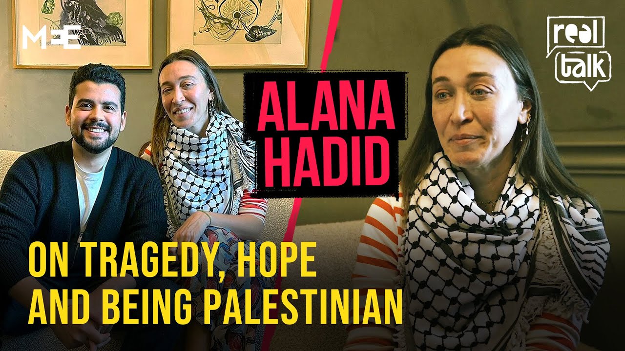 Alana Hadid: Gaza gave me a greater understanding of the Nakba | Real Talk