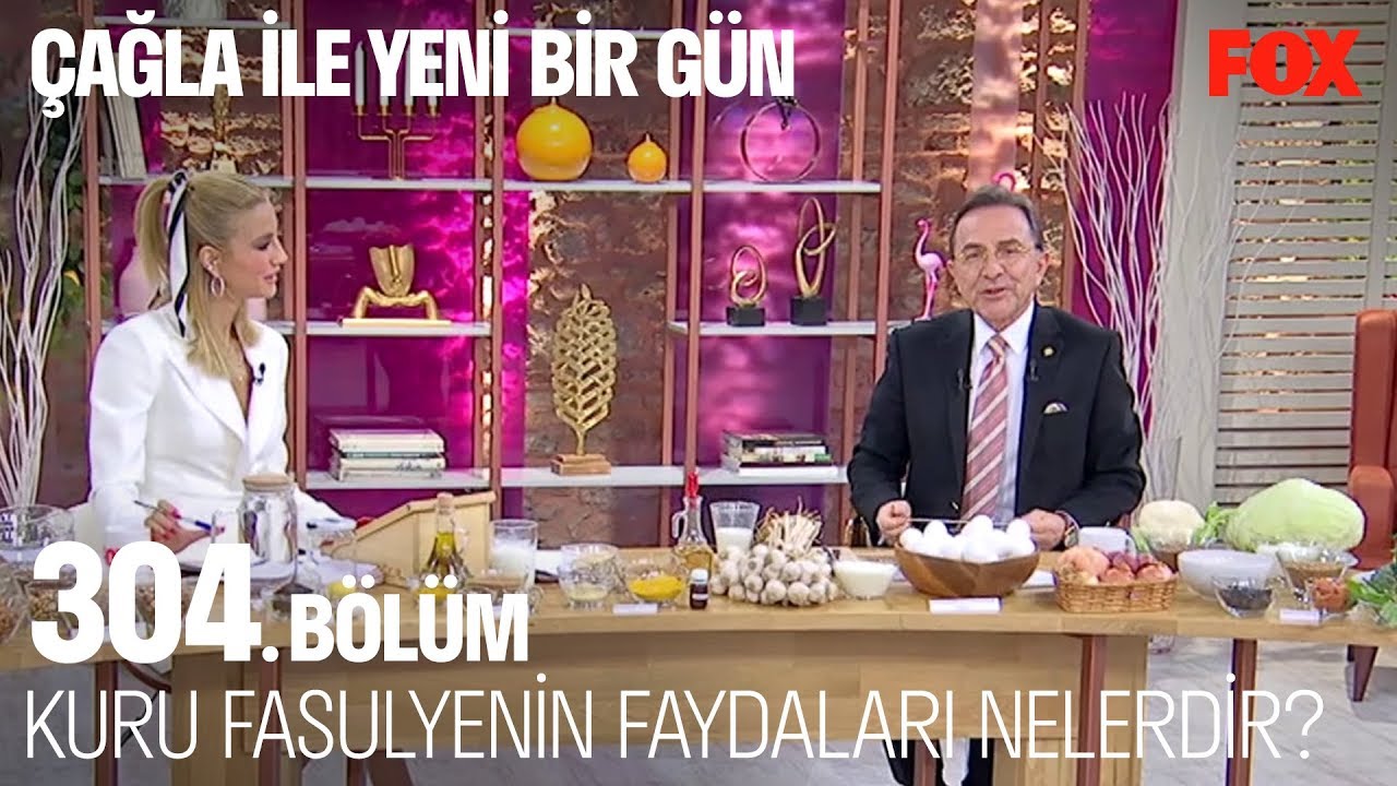 Kuru Fasulyenin faydaları nelerdir? Çağla ile Yeni Bir Gün 304. Bölüm