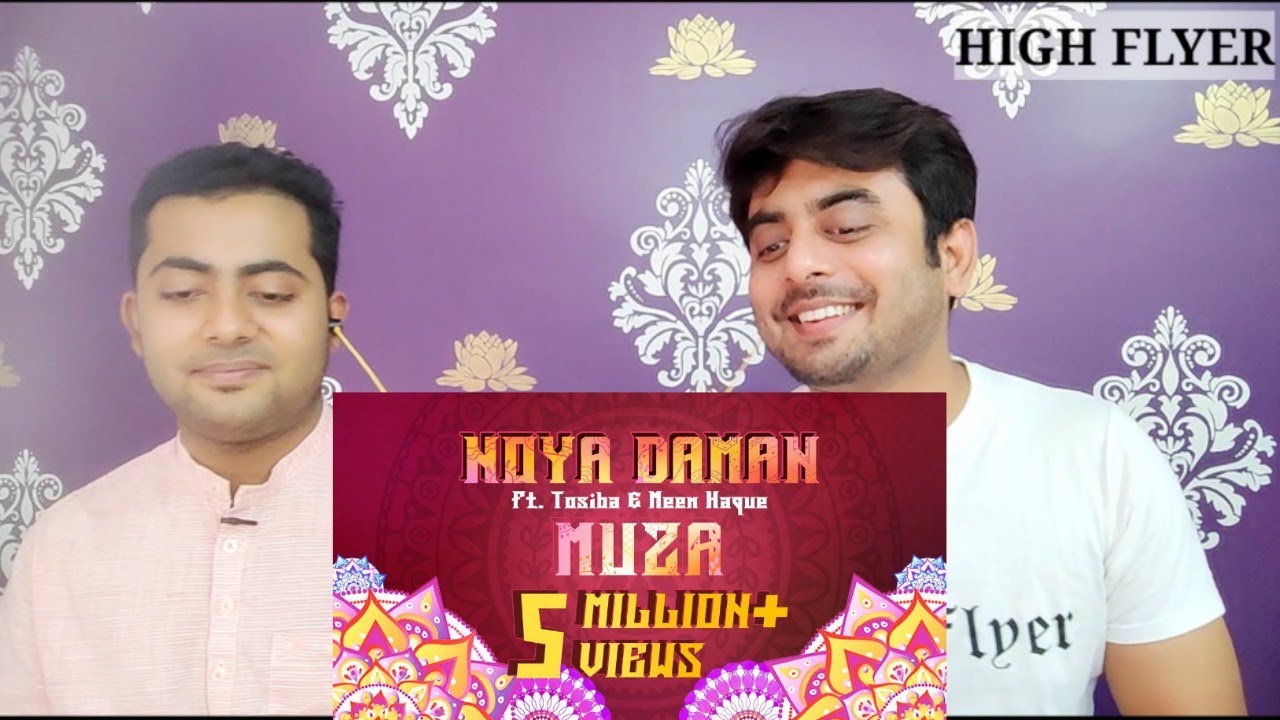 Indian reaction on  | Muza - Noya Daman (ft.Tosiba & Meem Haque) | Official Lyric Video| Reaction!!