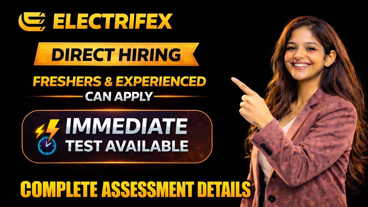 Direct Hiring for Freshers | Electrifex is hiring | Big Off Campus Hiring | Mass Hiring Drive 