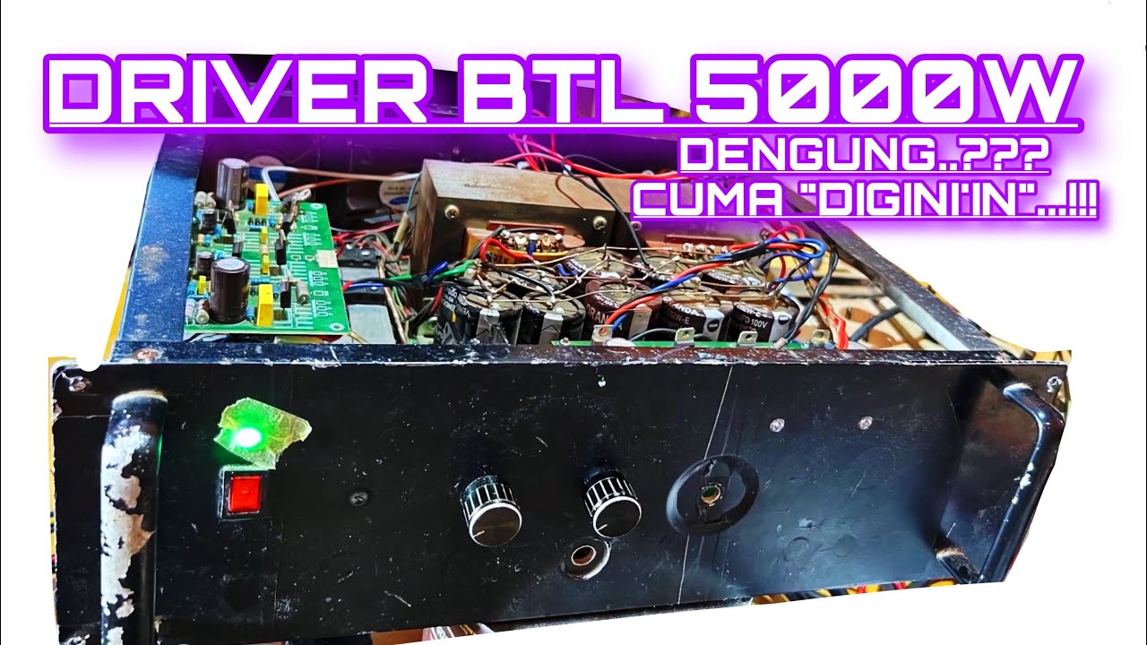 Cara mengatasi Dengung di Power Blackwidow 5000Watt