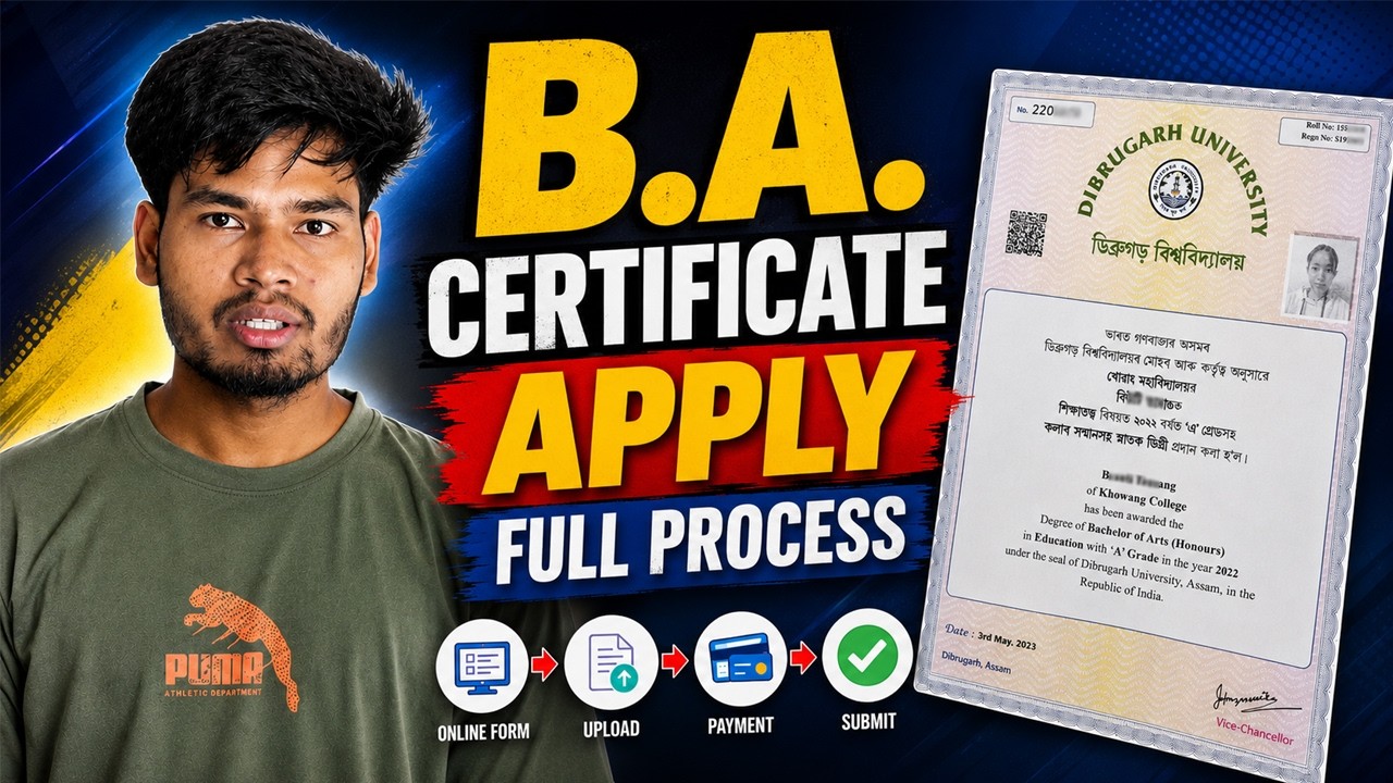 Dibrugarh University B.A Orginal Certificate Apply Full Process