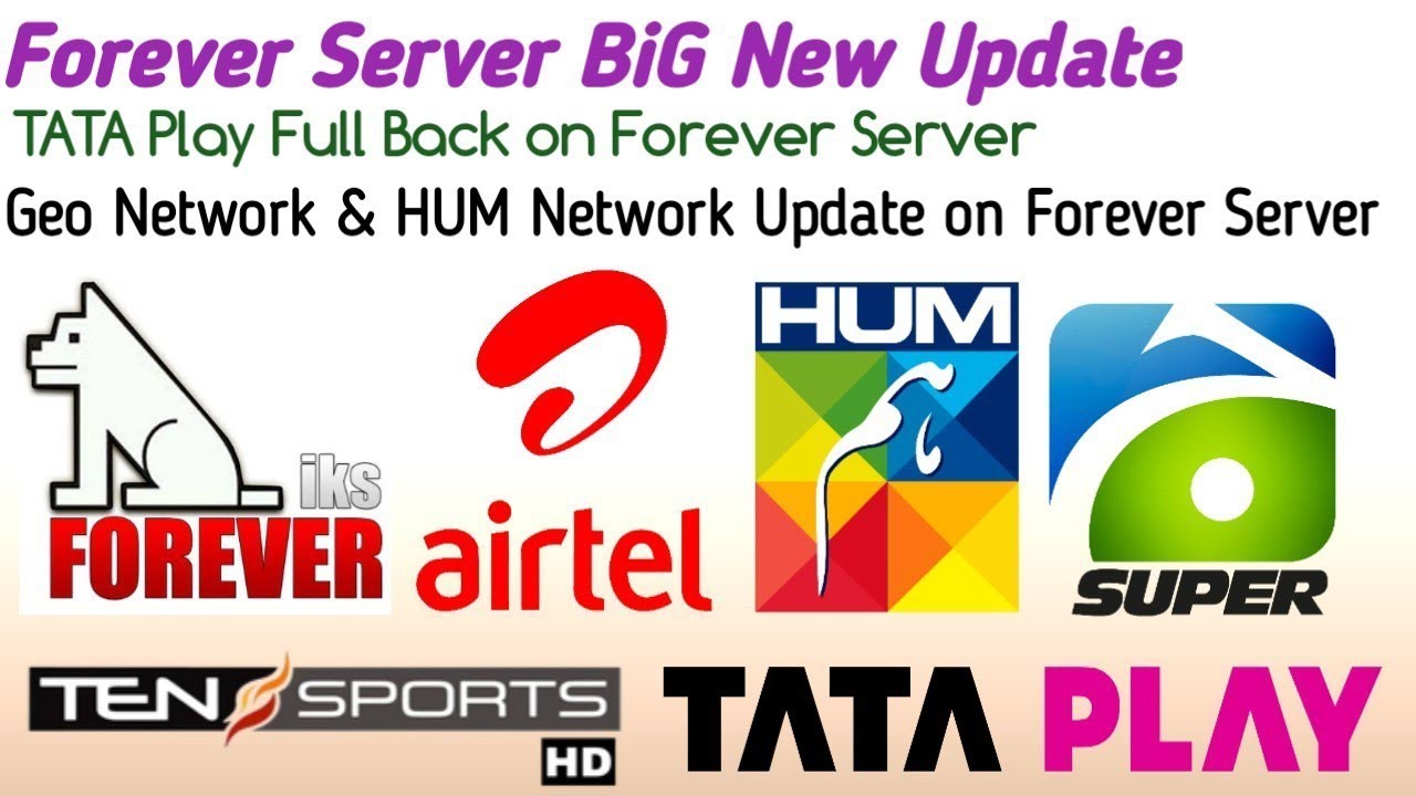 Forever Server BiG New Update|TATA Play Full Back on Forever Server|HUM & Geo Network New Update 