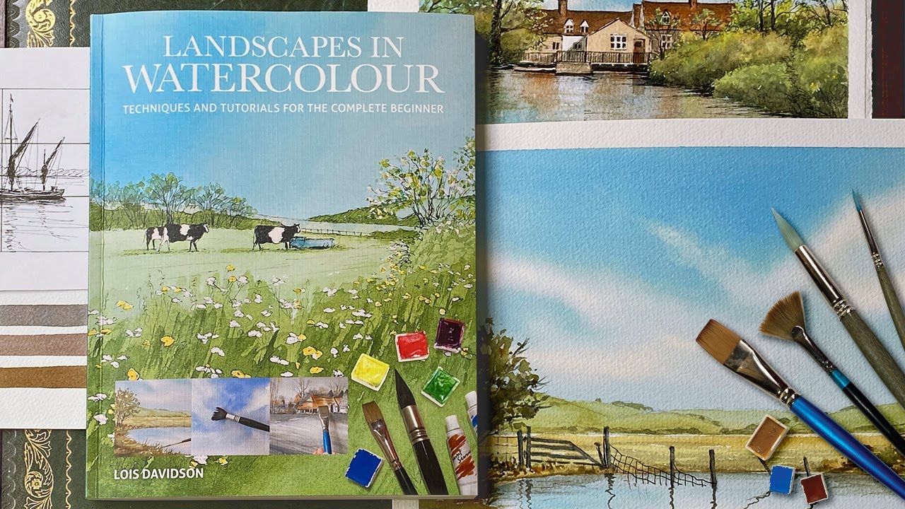 Landscapes in Watercolour by Lois Davidson