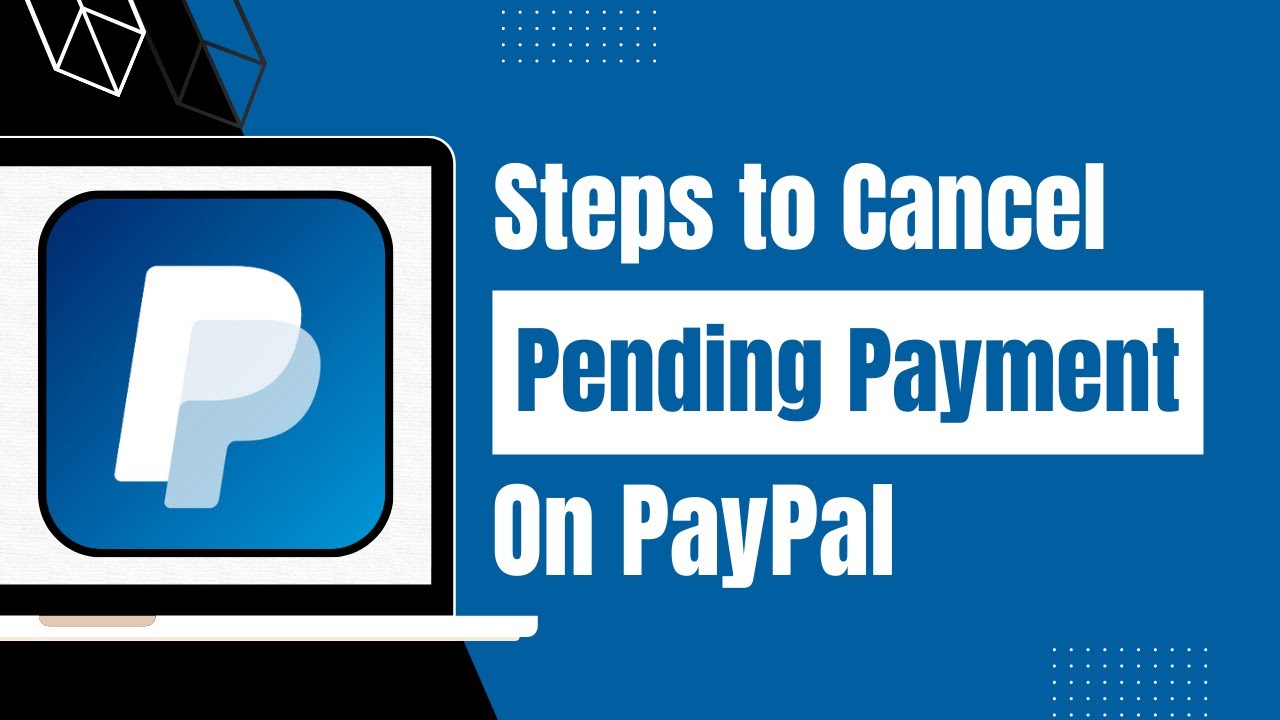 How to Cancel a Pending Payment in PayPal !