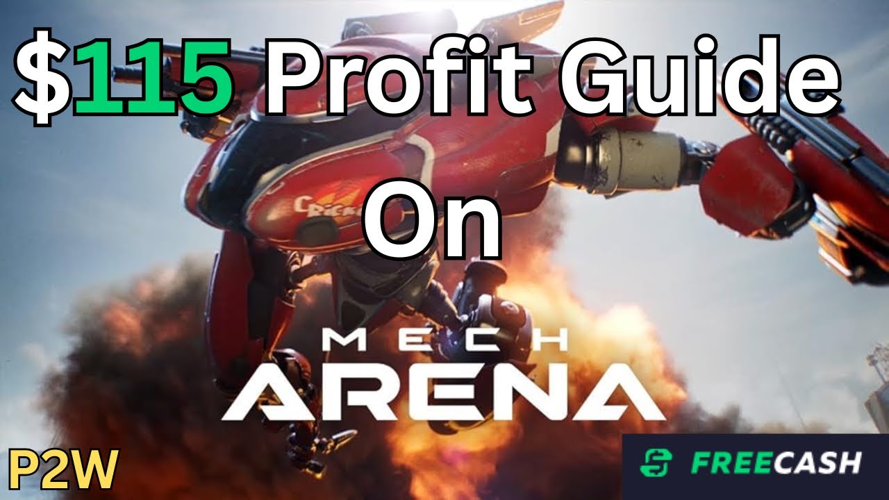 $115 Profit Mech Arena Guide [ Freecash] [GPT]