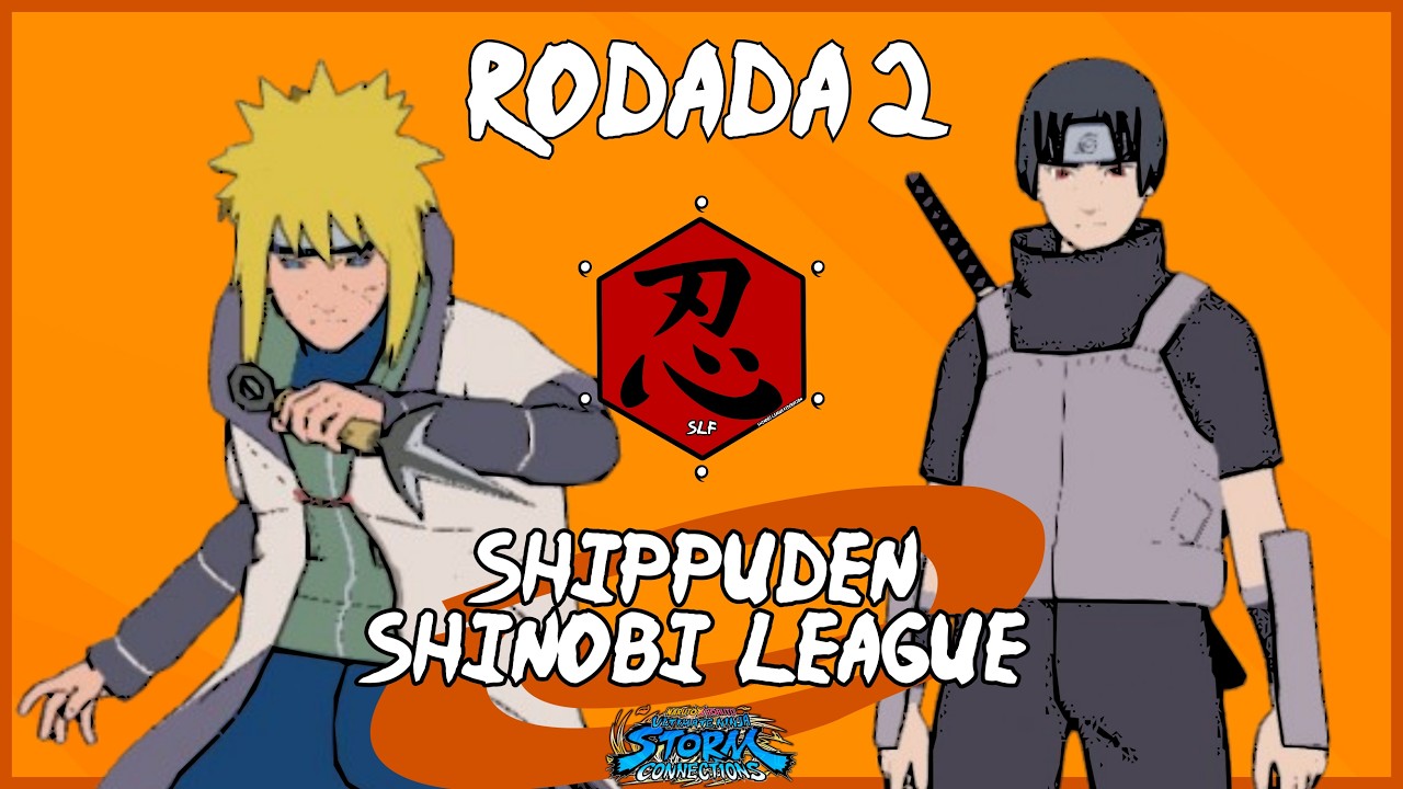 Rodada 2 - SHIPPUDEN SL -
