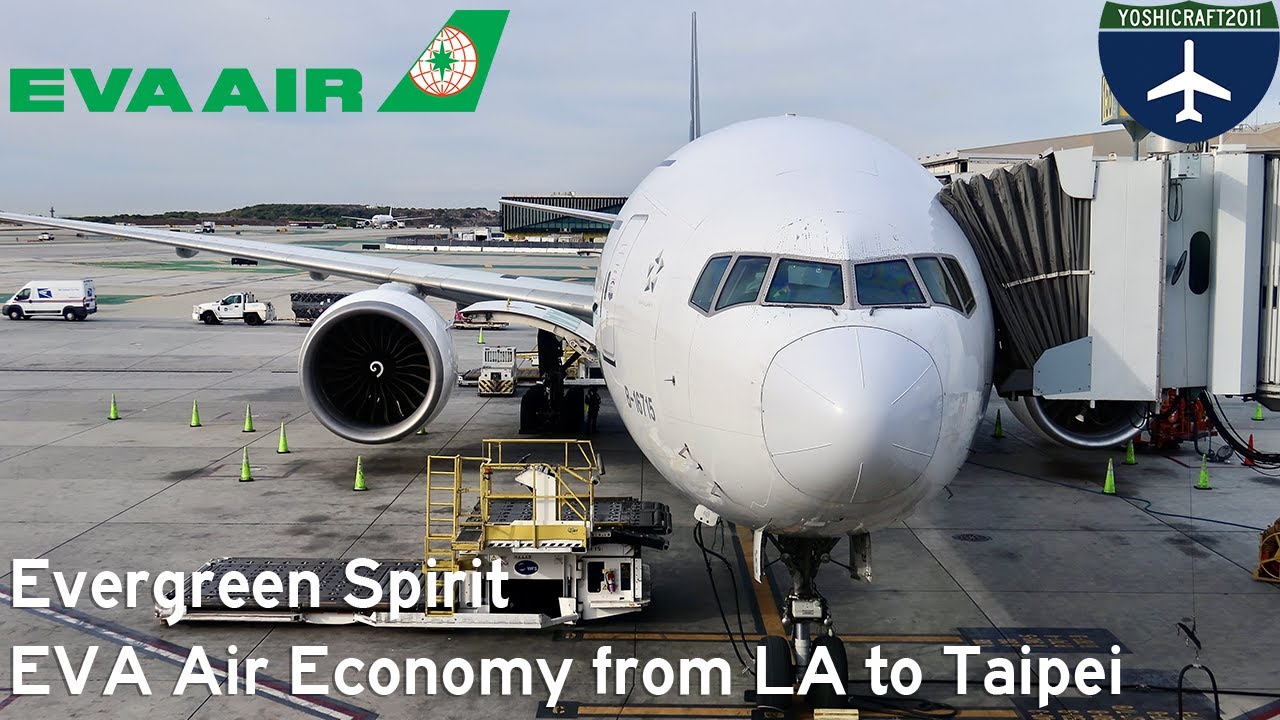 Evergreen Spirit - EVA Air Economy from LA to Taipei (BR5, LAX-TPE)