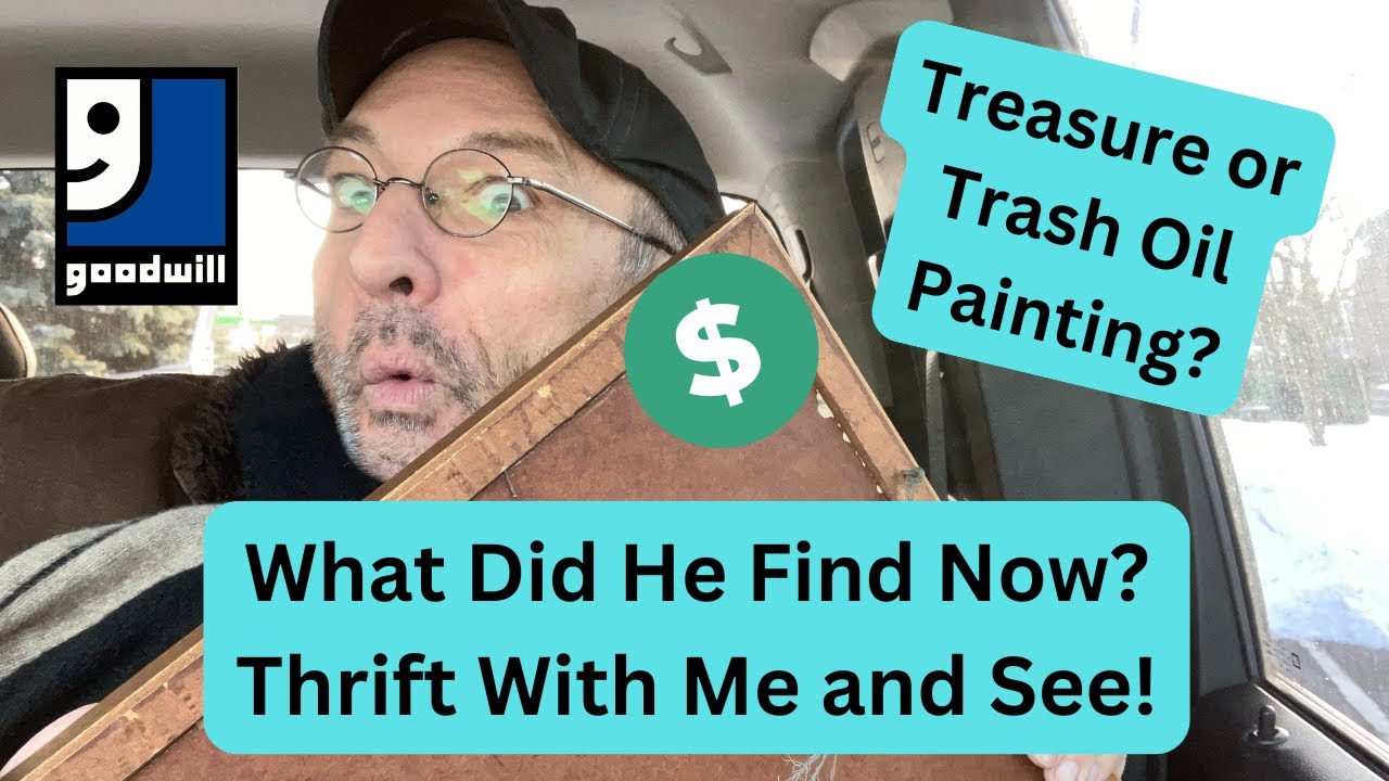 Thrifted Oil Painting?  Trash or Treasure?