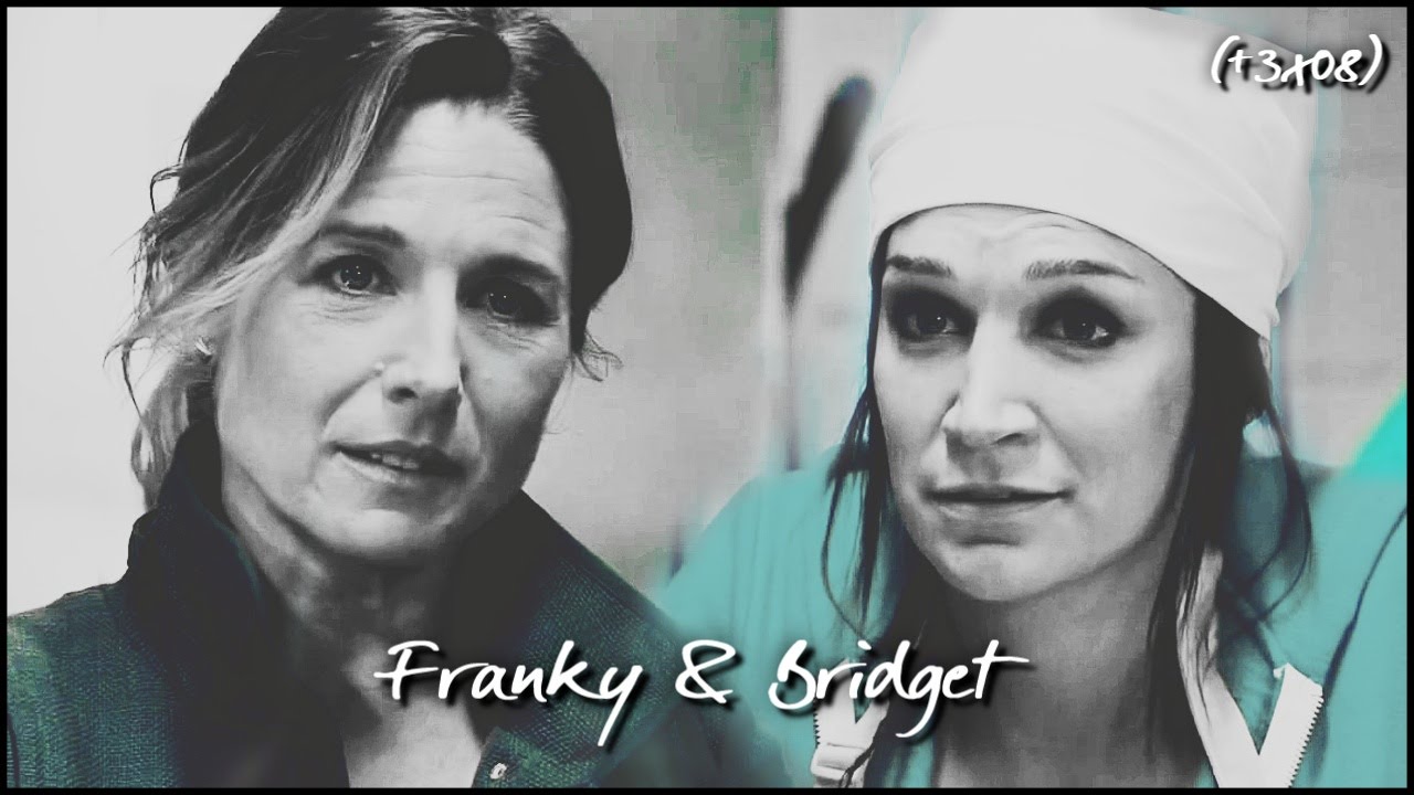 Franky & Bridget | One way or another [+3x08] Wentworth