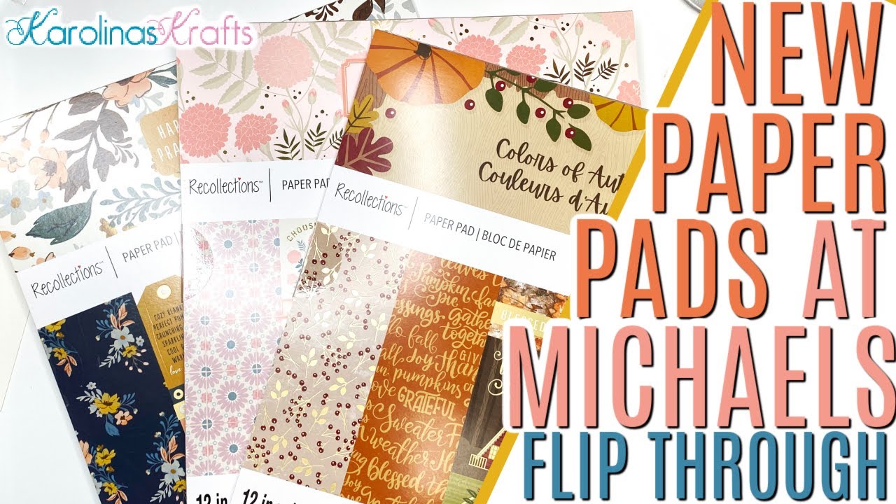 New Paper Pads at Michaels! 3 MORE new HOT BUY PAPER PADS by Recollections!