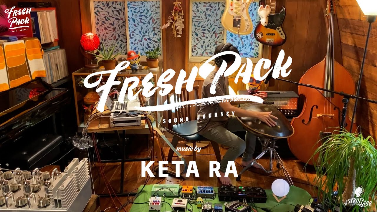 KETA RA / FRESH PACK LIVE！: presented by astrollage
