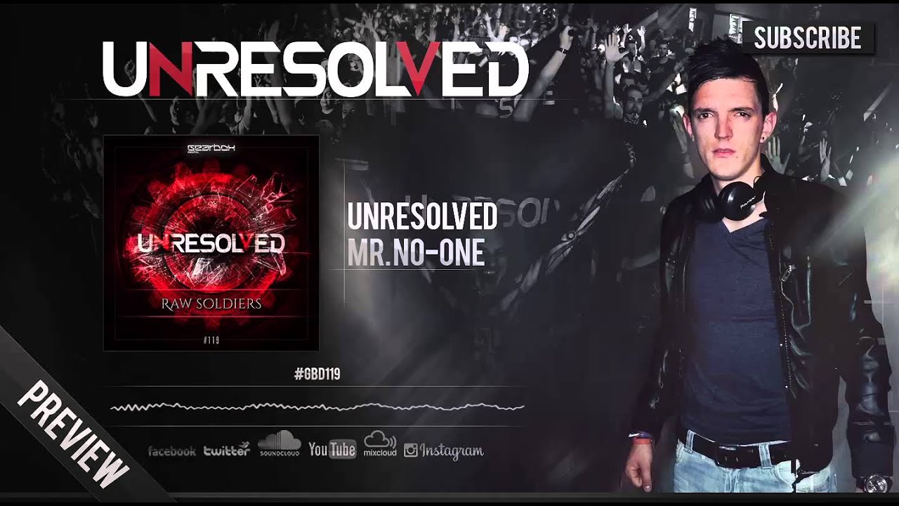 Unresolved - Mr. No-one (Official Preview)
