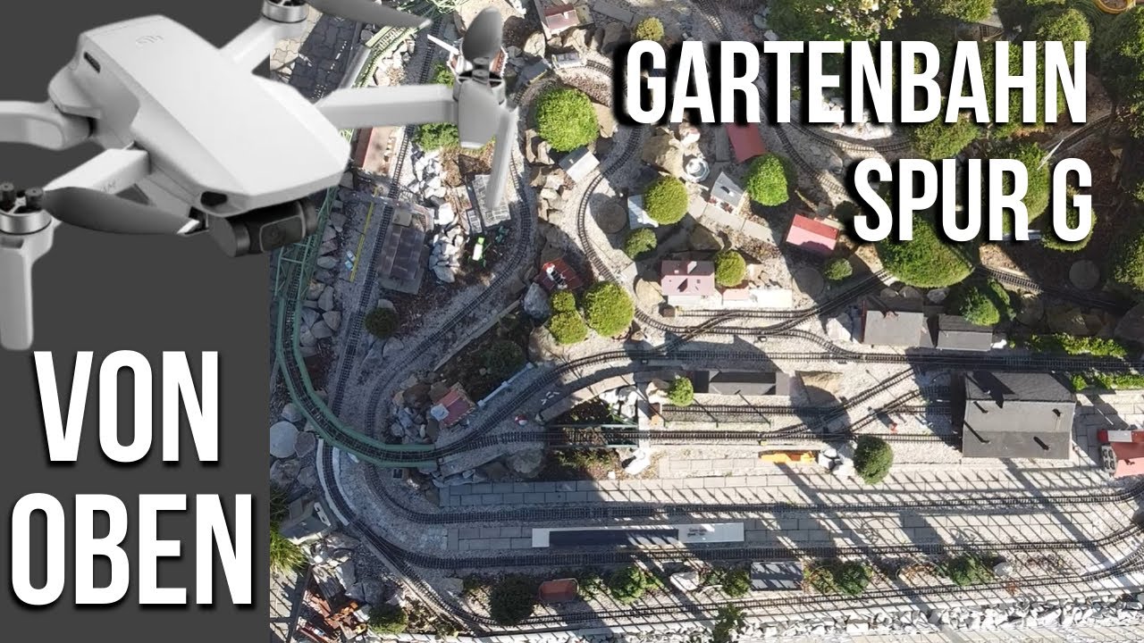 Gartenbahn von Oben, DJI Marvic Mini