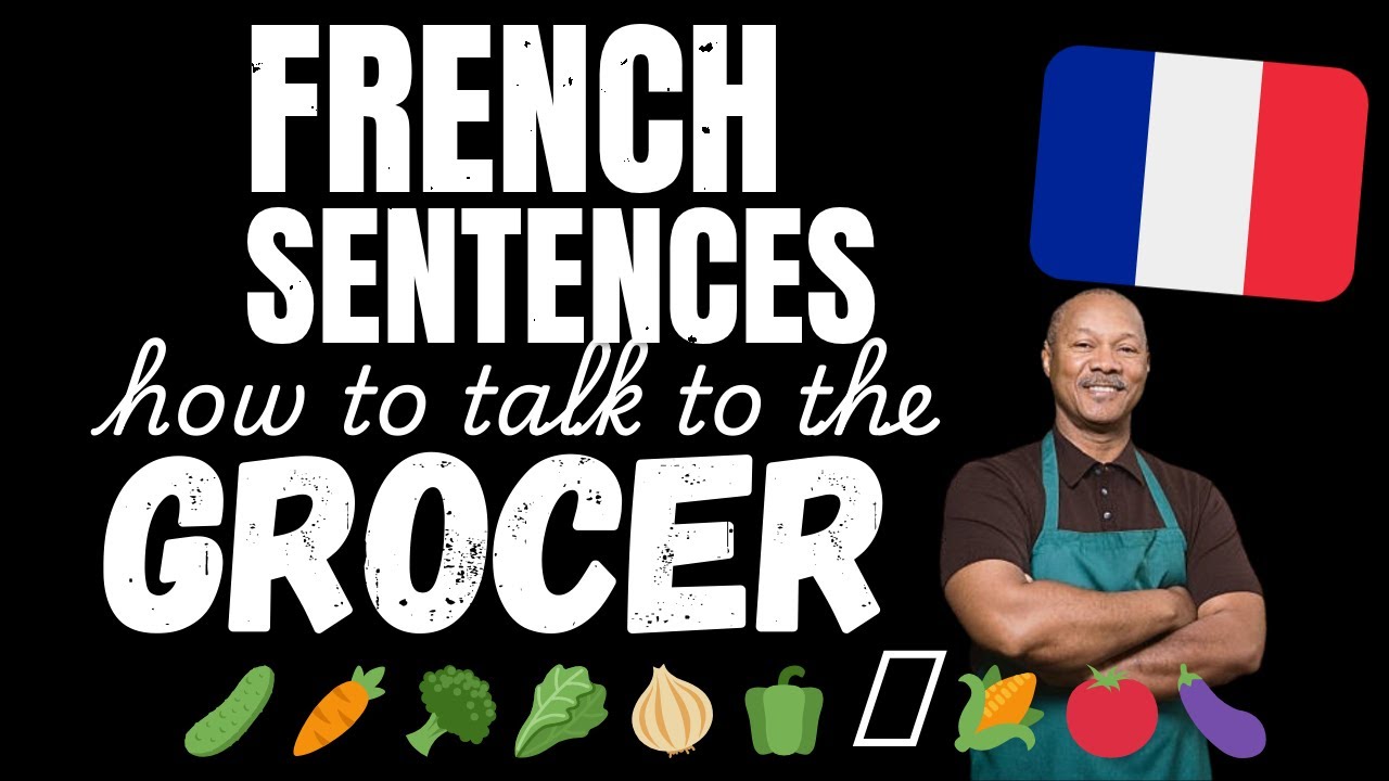 Buying fruit & vegetables from the Greengrocer | Conversational French