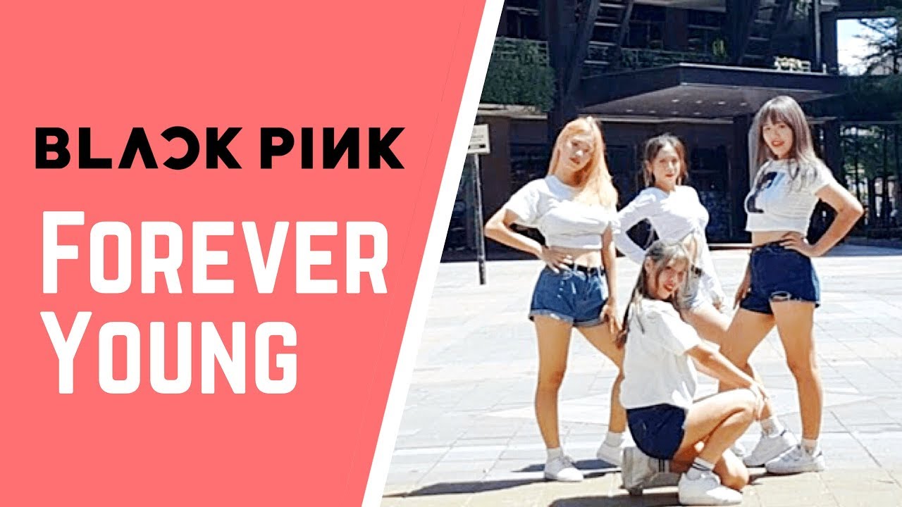 [KPOP IN PUBLIC CHALLENGE] BLACKPINK - 'Forever Young'_Dance Cover by ReName from Taiwan