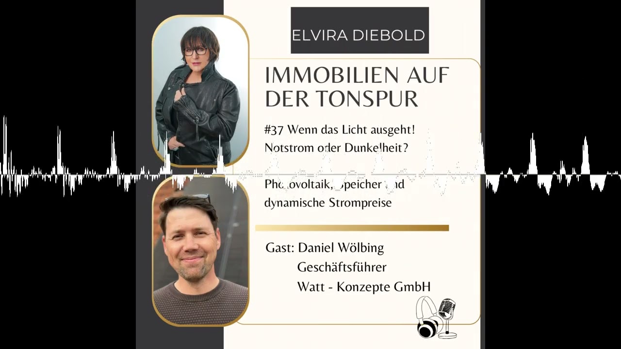 #37 Wenn das Licht ausgeht – Notstrom oder Dunkelheit? - Elvira Diebold: Immobilien auf der Tonspur