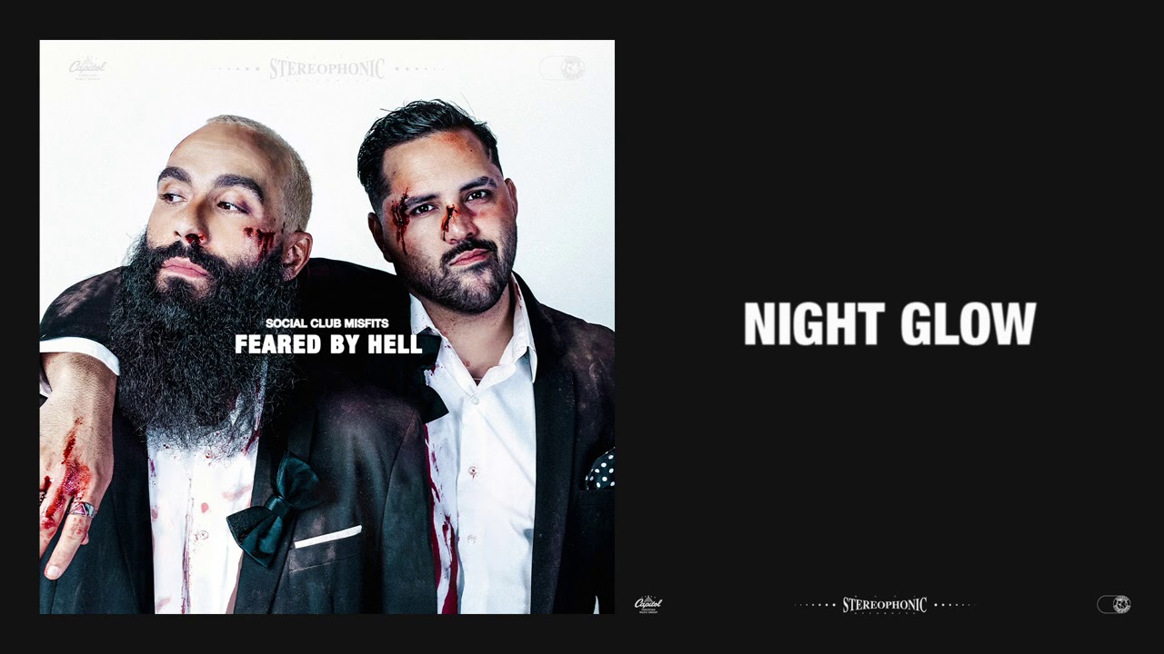 Social Club Misfits - Night Glow (Official Audio)