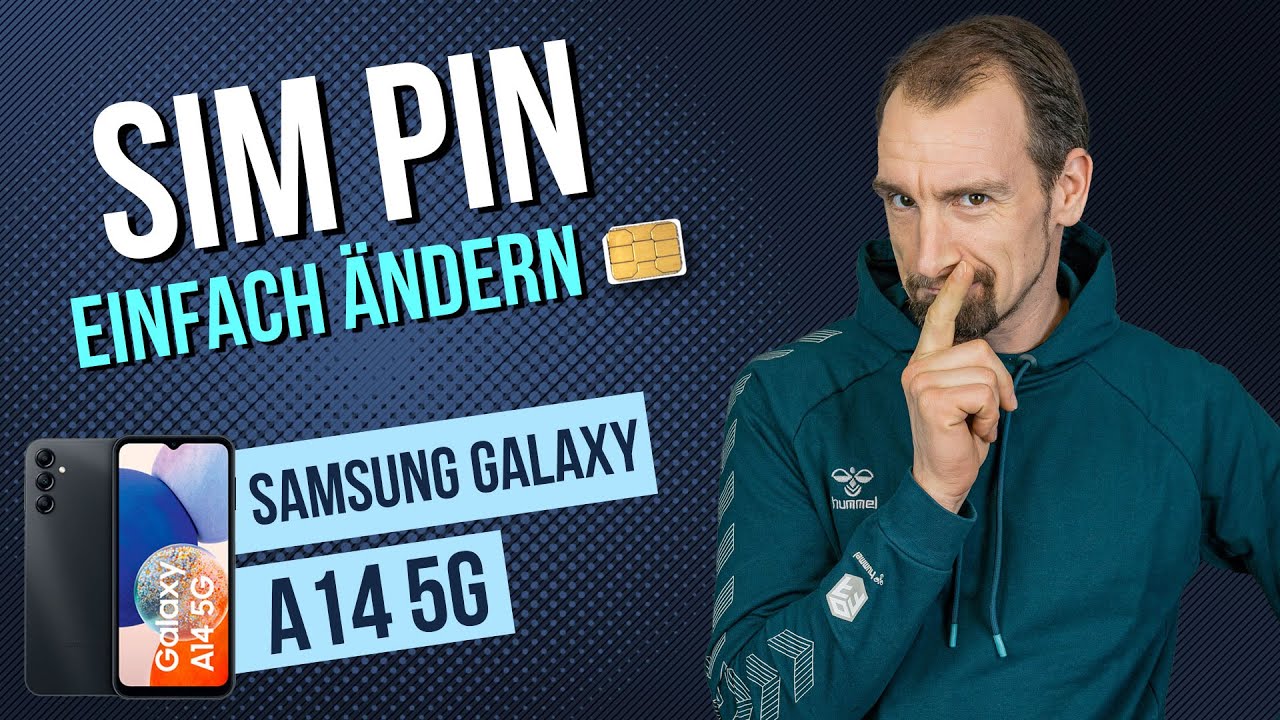 Samsung Galaxy A14 - SIM-PIN ändern • 📱 • 🔢 • 🔐 • Anleitung | Tutorial
