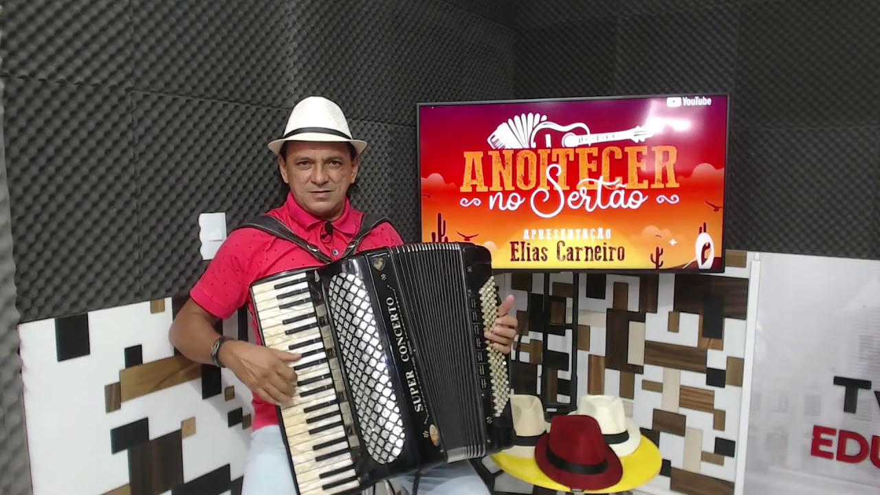 TV Educadora - Progama Anoitecer no Sertão - Estréia 07/01/21 Com Elias Carneiro