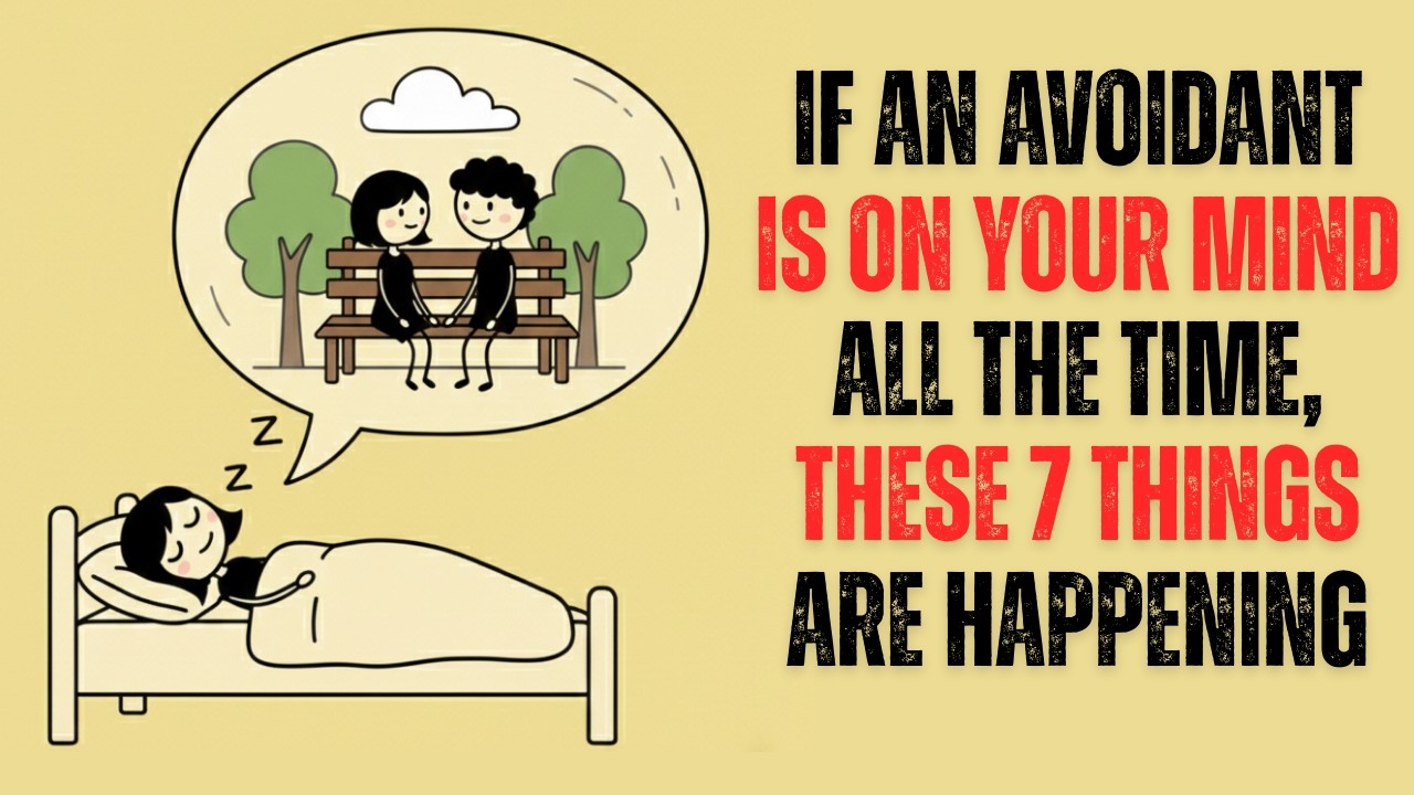 If an Avoidant Is on Your Mind All the Time These 7 Things Are Already Happening to Him || Carl Jung