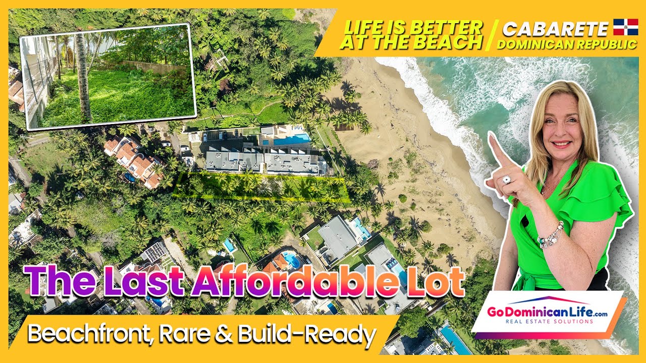 THE LAST BEACHFRONT LOT IN CABARETE – Rare Find | Real Estate Solutions