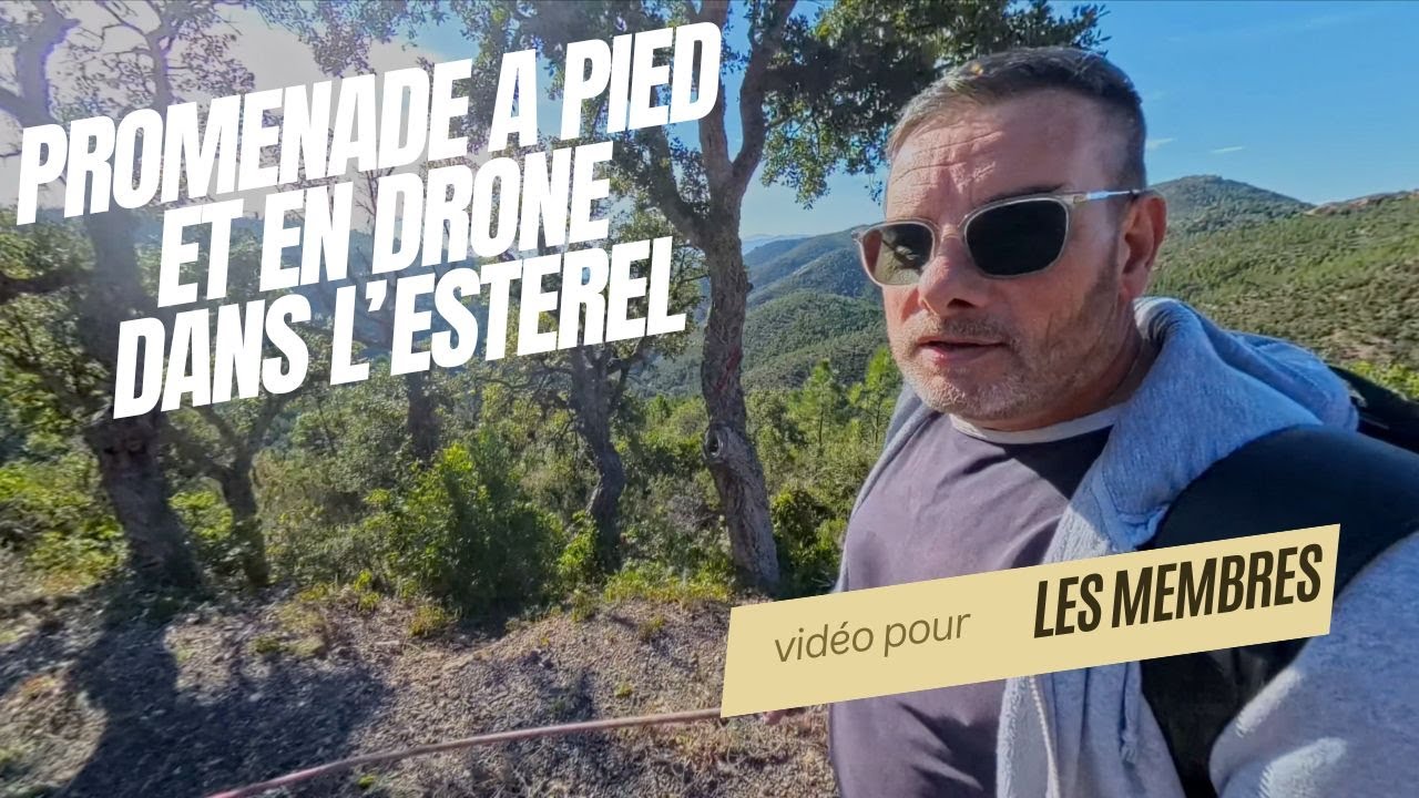 A travers l'Esterel à pied et en drone