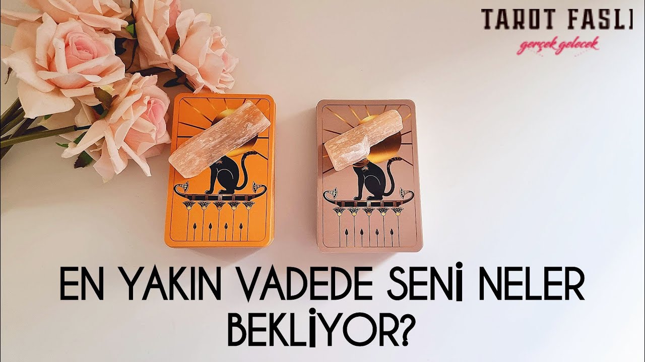 En yakın vadede beni neler bekliyor?/ Tarot, tarot falı