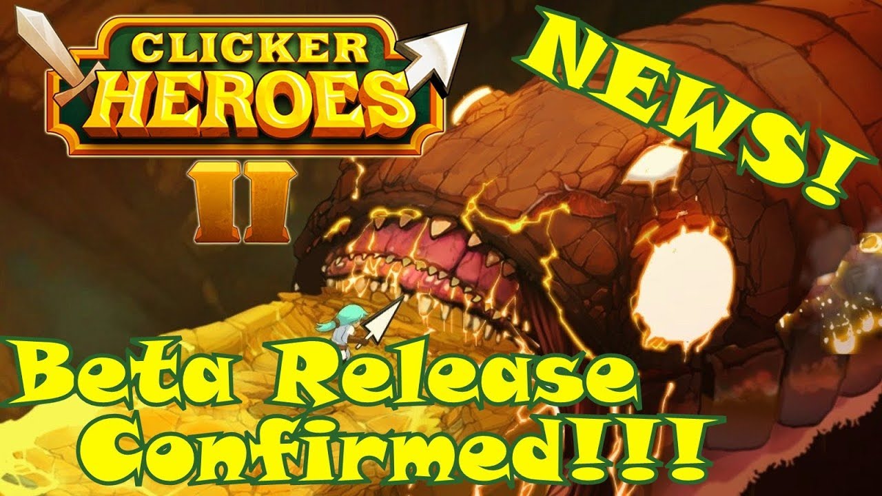Clicker Heroes 2 Beta Release Date Confirmed!!!