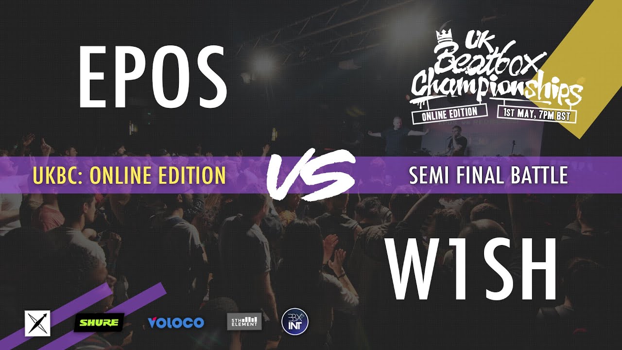 Epos vs W1SH | Semi Final | UKBC: Online Edition