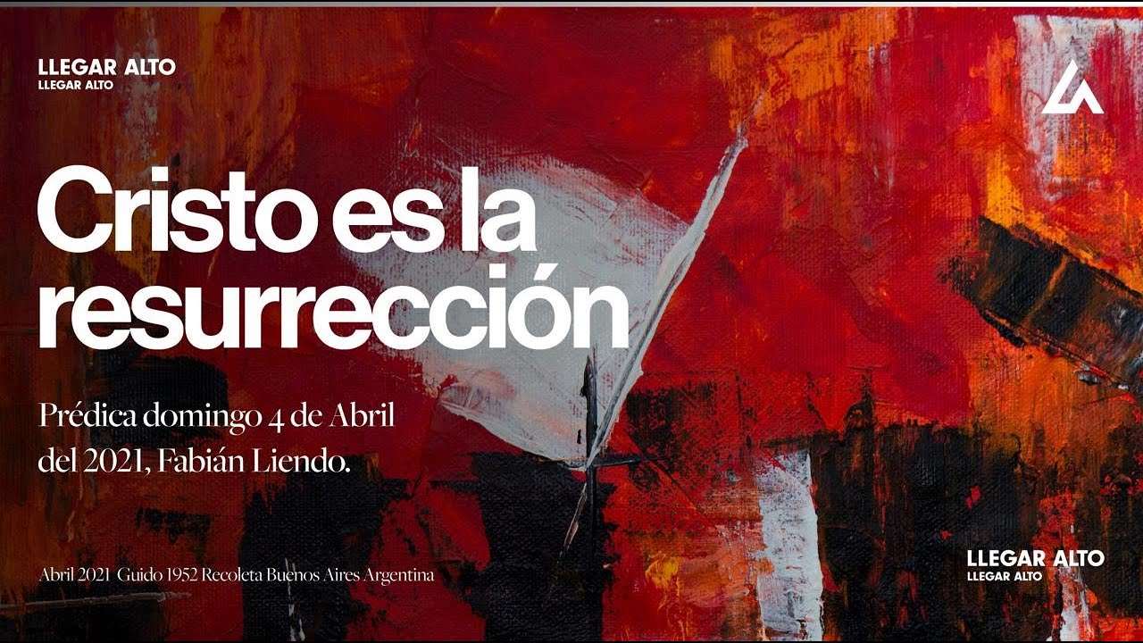 Fabian Liendo | Cristo es la Resurrección