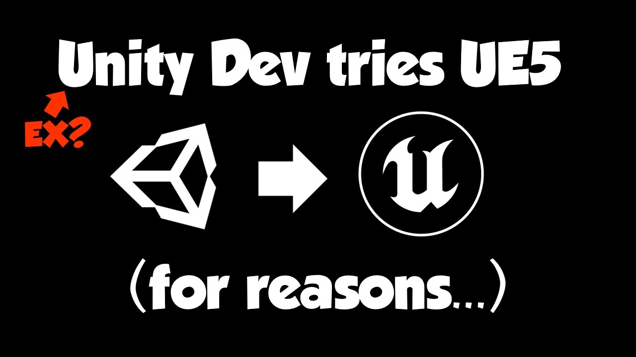 Trying Unreal Engine 5 for the first time, after 10 years of Unity