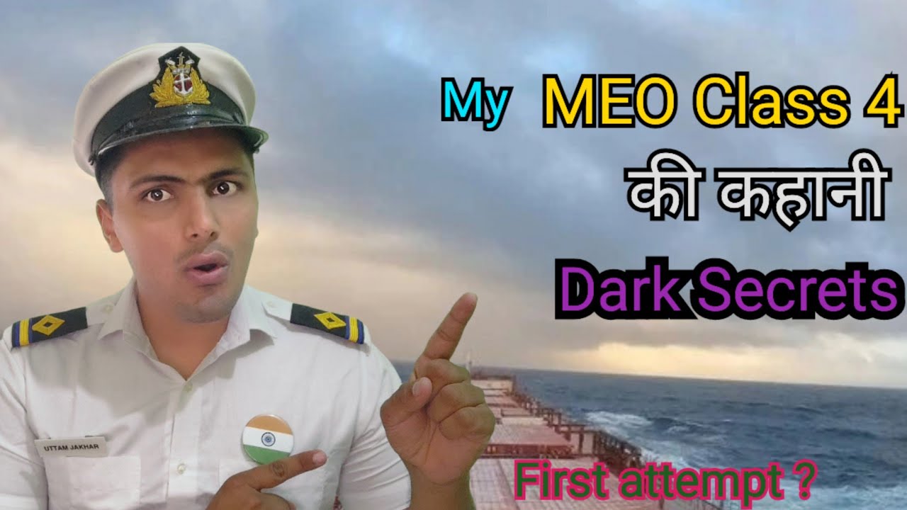 My story of MEO class 4 | MEO class 4 preparation | MEO class 4 assessment |