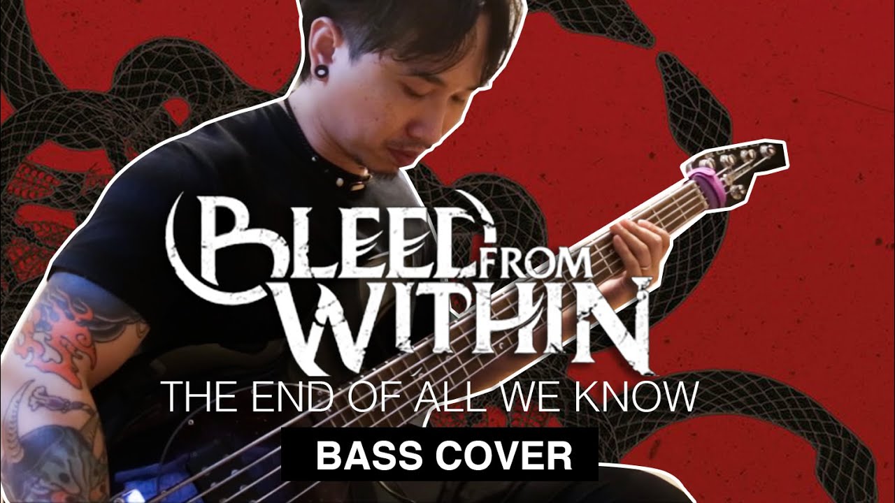 BLEED FROM WITHIN | The End Of All We Know (Bass Cover)