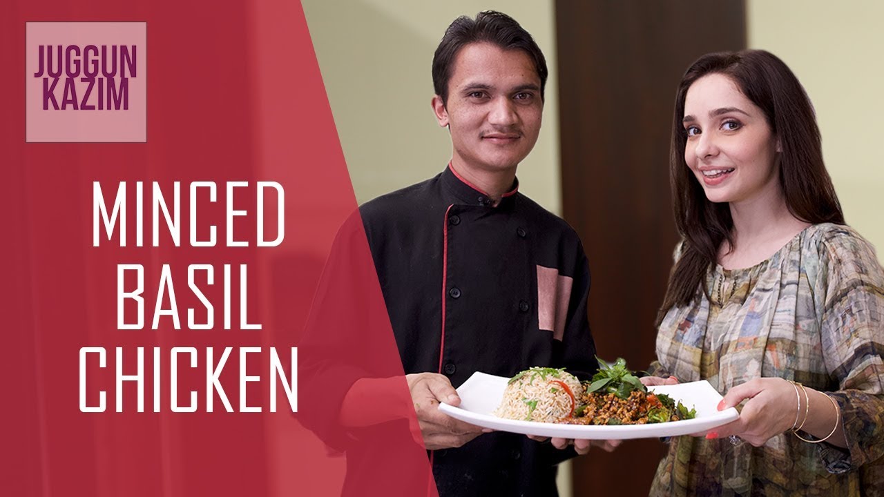 Thai Dish Minced  Basil Chicken in 10 Minutes | Quick and Easy Recipe | Juggun Kazim