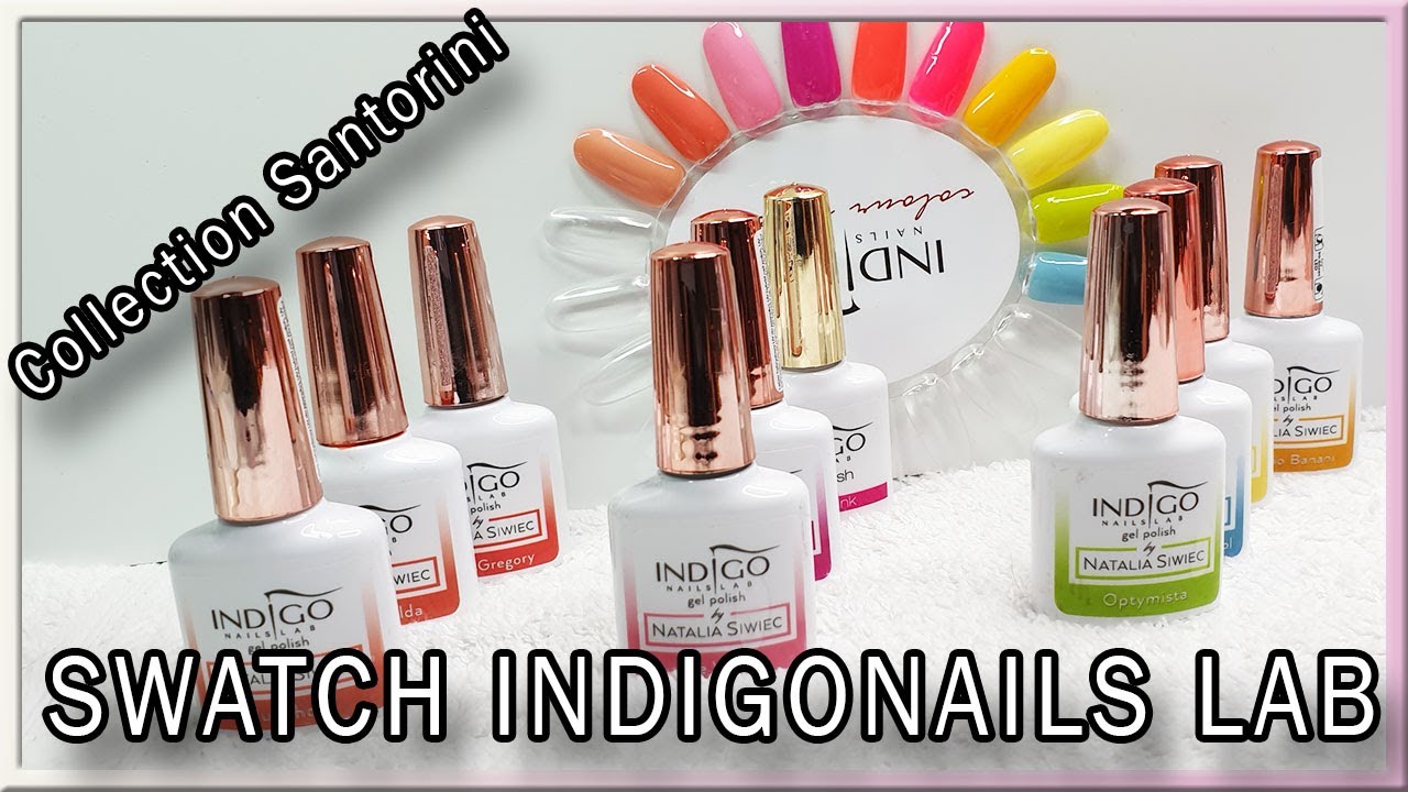 [ SWATCH ] COLLECTION SANTORINI INDIGONAILS LAB  - De jolies couleurs d'été 😍