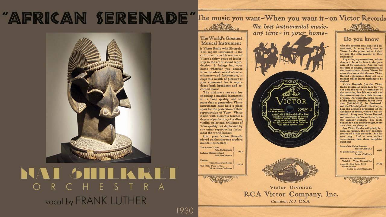 1930, African Serenade, Nat Shilkret Orch. HD 78rpm