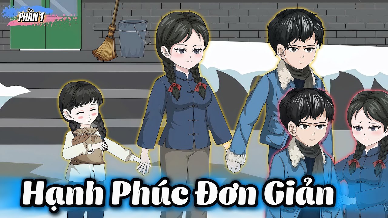 Hạnh Phúc Đơn Giản - Phần 1