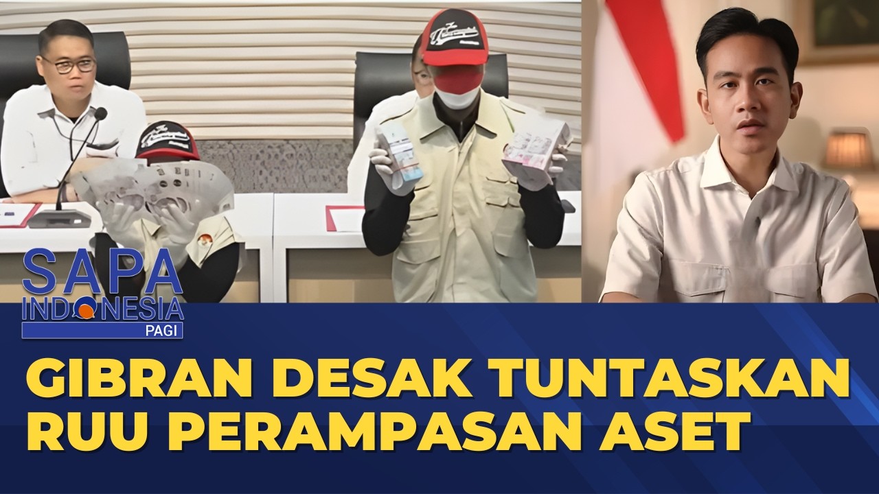 Wapres Gibran Desak Tuntaskan RUU Perampasan Aset | SAPA INDONESIA PAGI