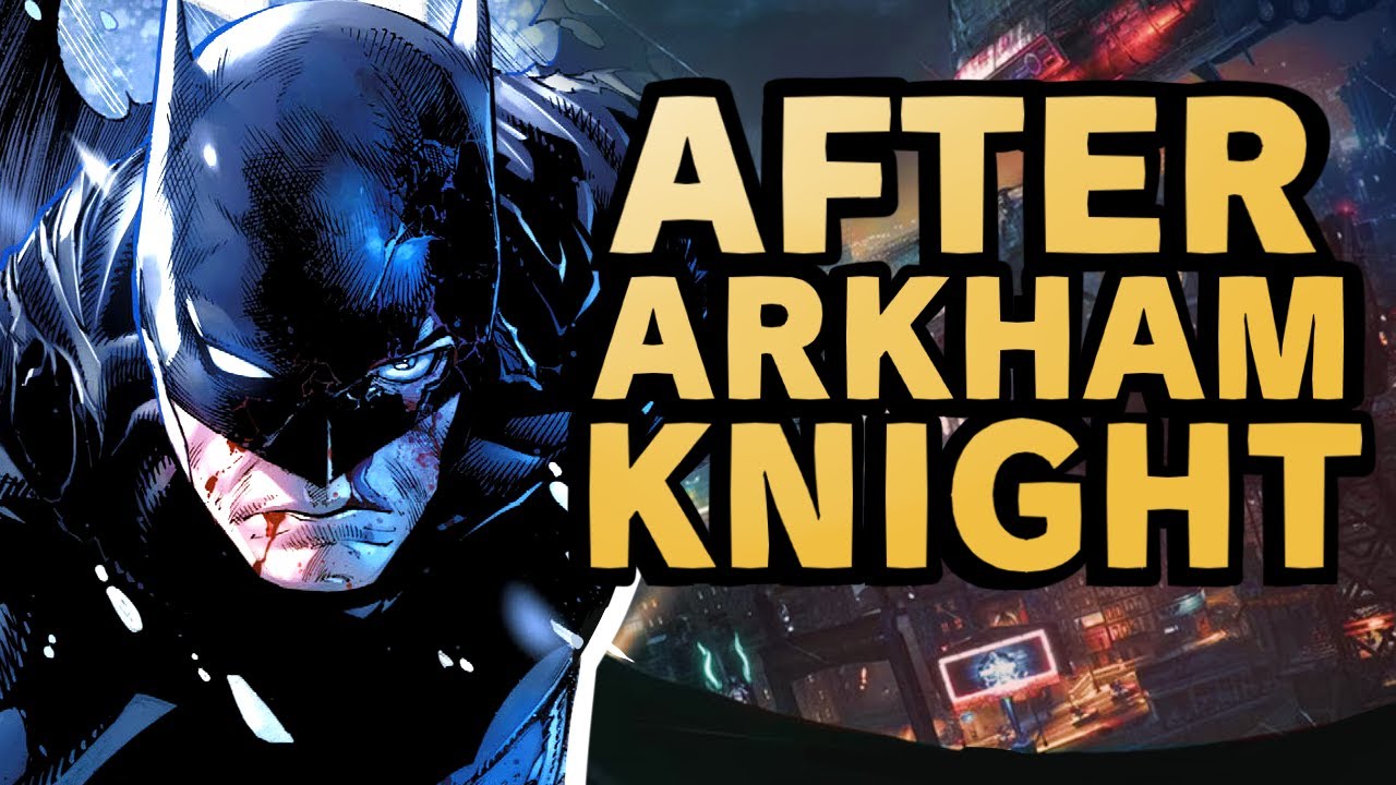 Где был Бэтмен со времен Arkham Knight?