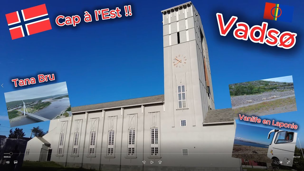 VADSO et LA ROUTE VERS L'EST - Norvège #26
