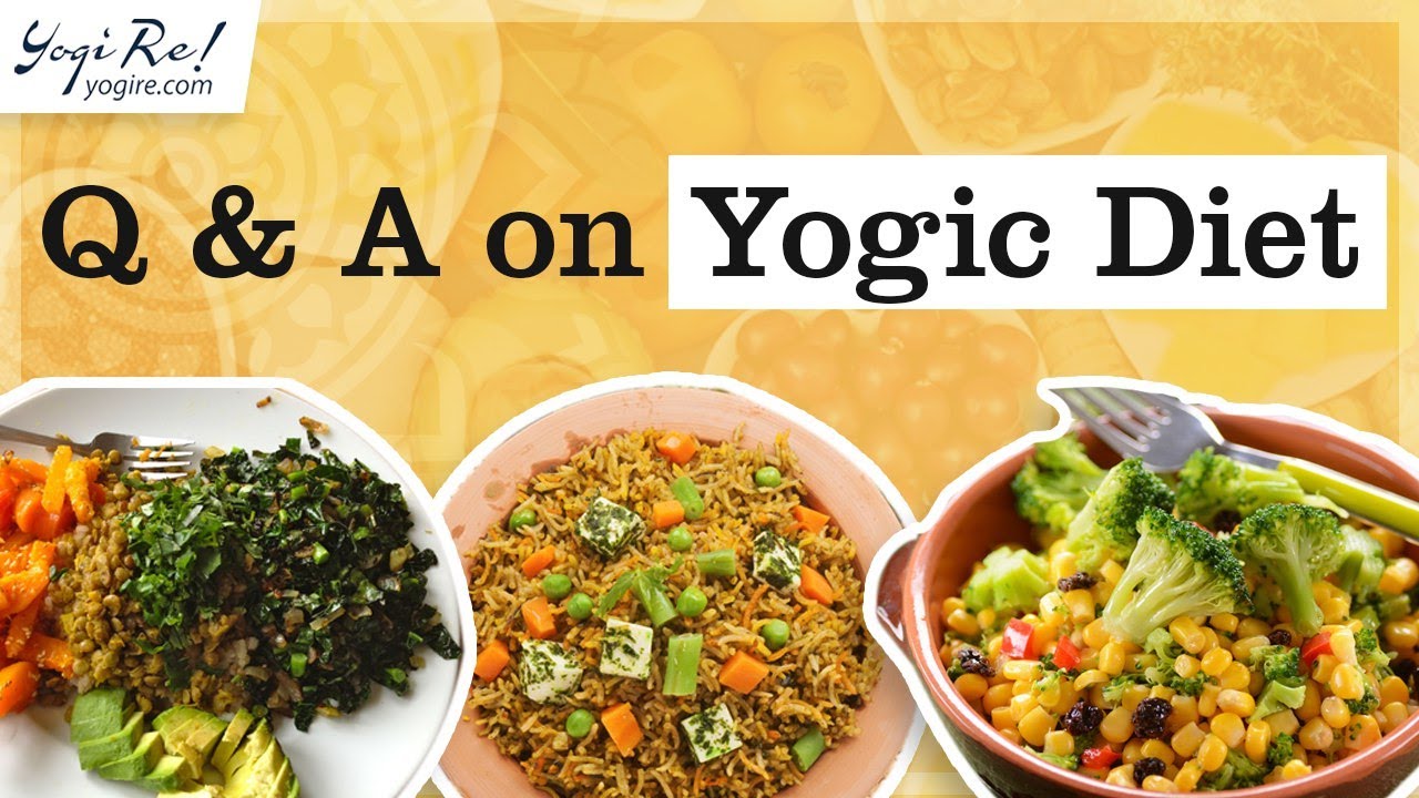Q & A with Mukul Anna on Yogic Diet!