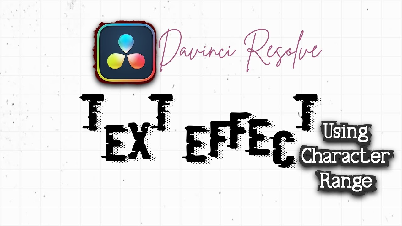 Creative Stop Motion Selective Text Effects using Character Range In Davinci Resolve