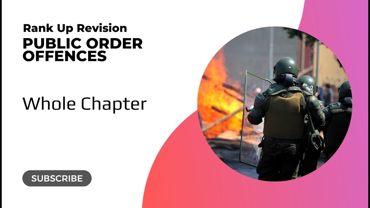 Public Order Offences - UK Police Revision