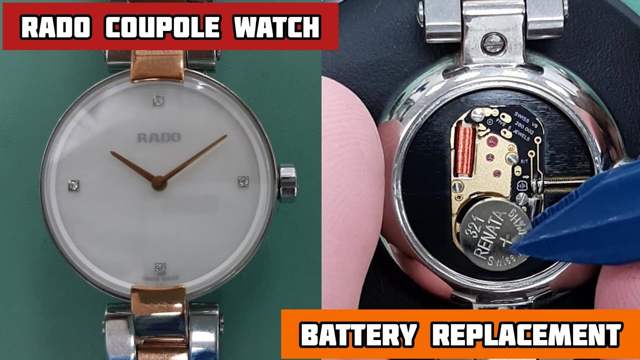 How To Change Battery RADO COUPLE Woman Watch