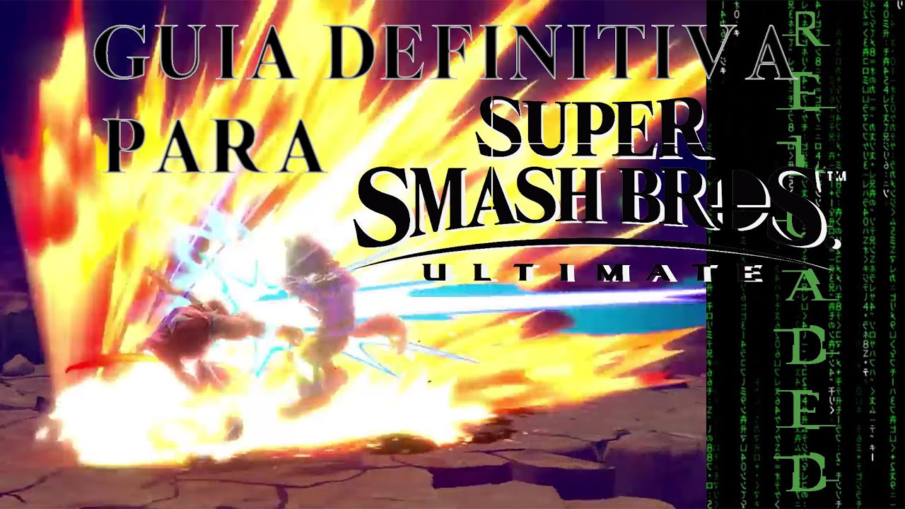 GUIA DEFINITIVA PARA PRINCIPIANTES Y DE NIVEL INTERMEDIO EN SMASH!