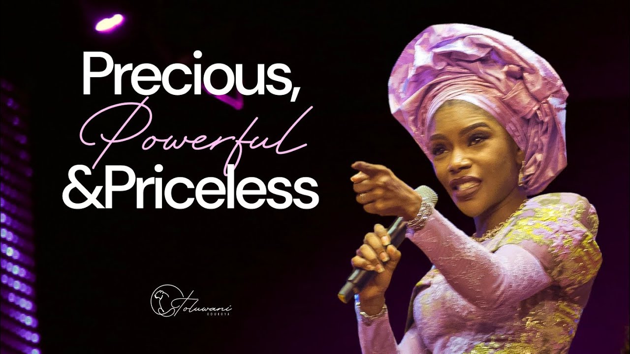Woman: Precious, Powerful & Priceless | Mother's Day Sermon | Pastor Toluwani Odukoya